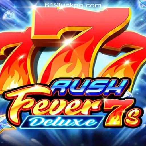 Exploring RushFever7sDeluxe: A Thrilling Slot Adventure by 619luck.com Oficial Slots Brasil #1